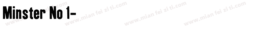 Minster No 1字体转换